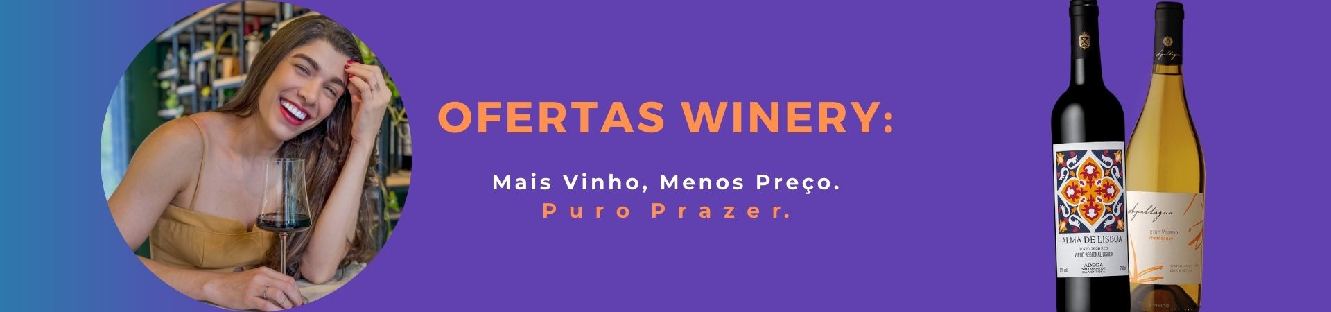 Banner da seção de Ofertas e Promoções. O melhor lugar para comprar vinhos com desconto em Teresina, capital do Piauí. Confira as promoções exclusivas com entrega rápida na Winery Brasil.